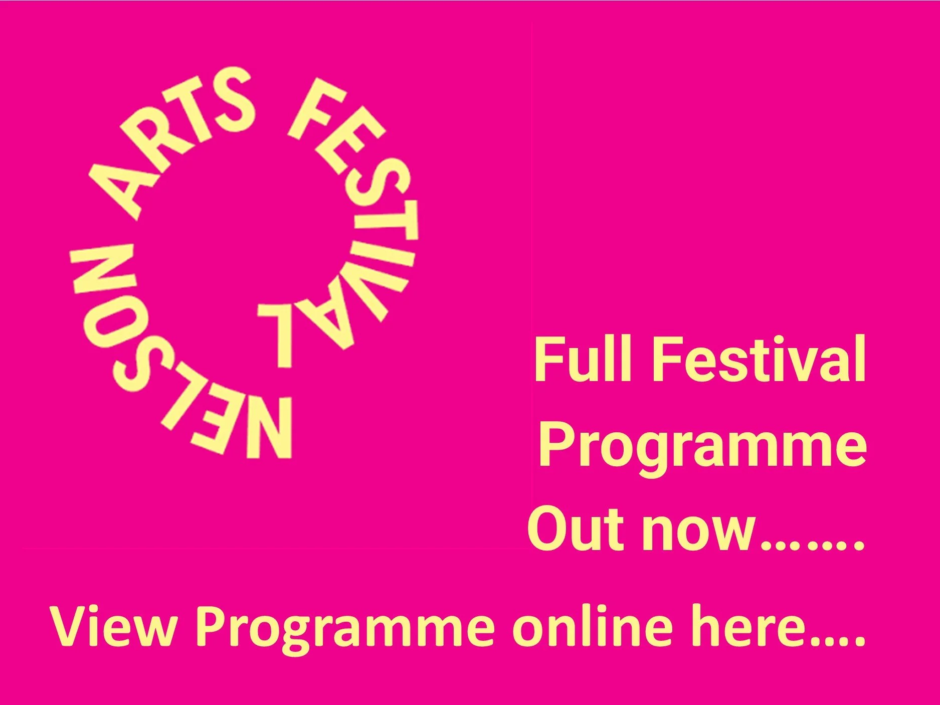 Nelson Arts Festival  - Programme out now!!!