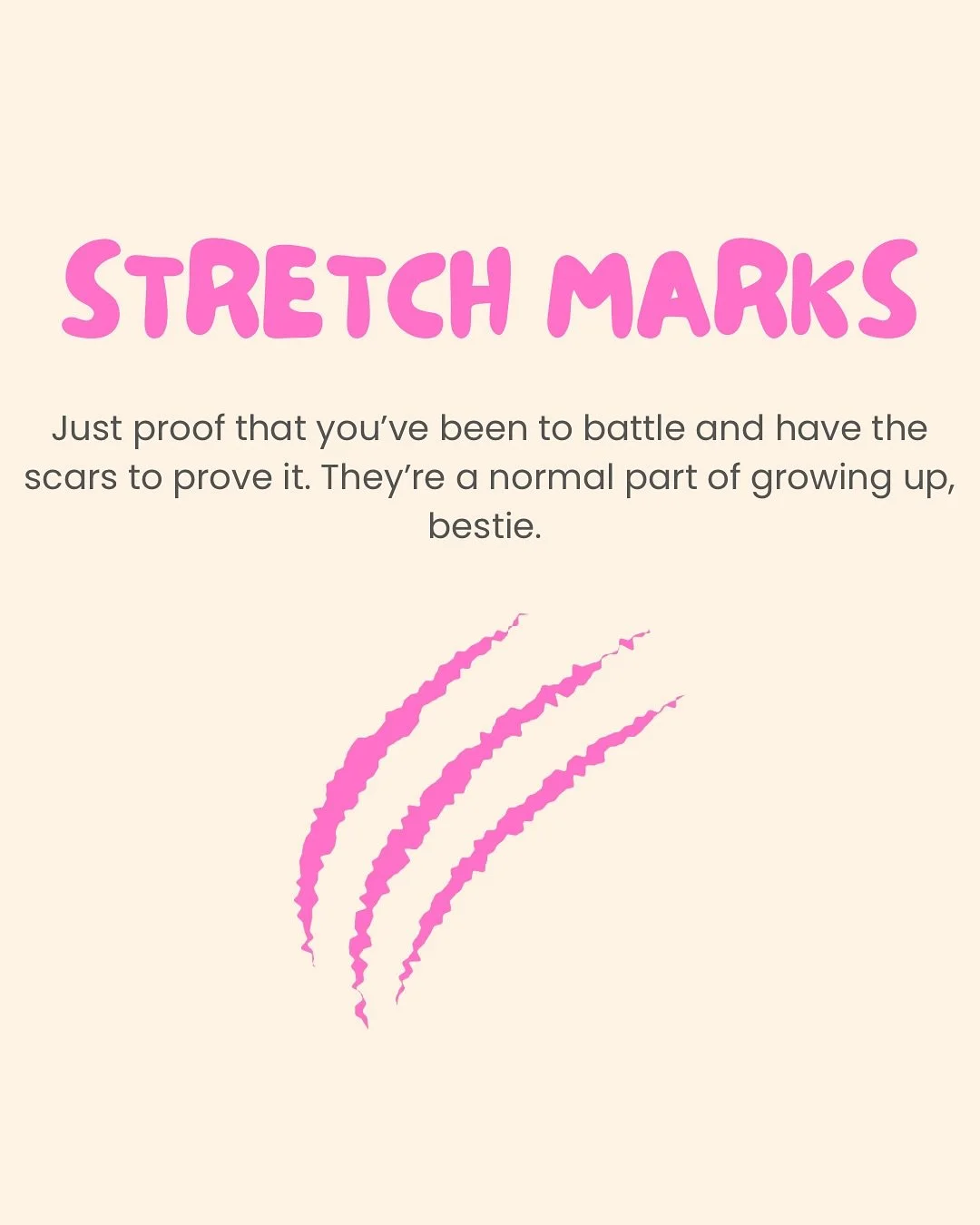 You wake up one morning like&hellip;
👀 &ldquo;Hold up&hellip; when did these lines get here?!&rdquo;

Girl, calm your sparkle ✨ it&rsquo;s called growing.
Almost 80% of us get stretch marks during puberty. That&rsquo;s basically everyone with a puls