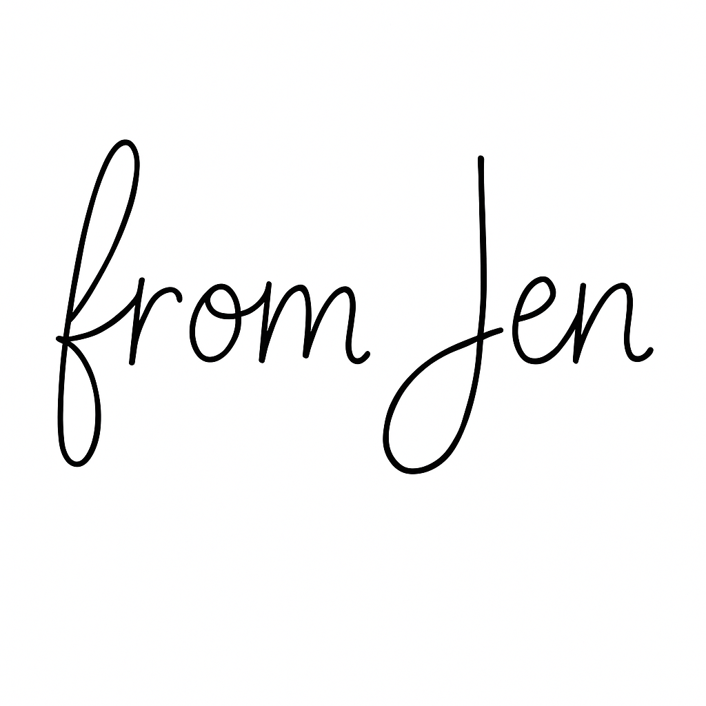 The image has the text 'from Jen' written in a black, cursive font on a white background.