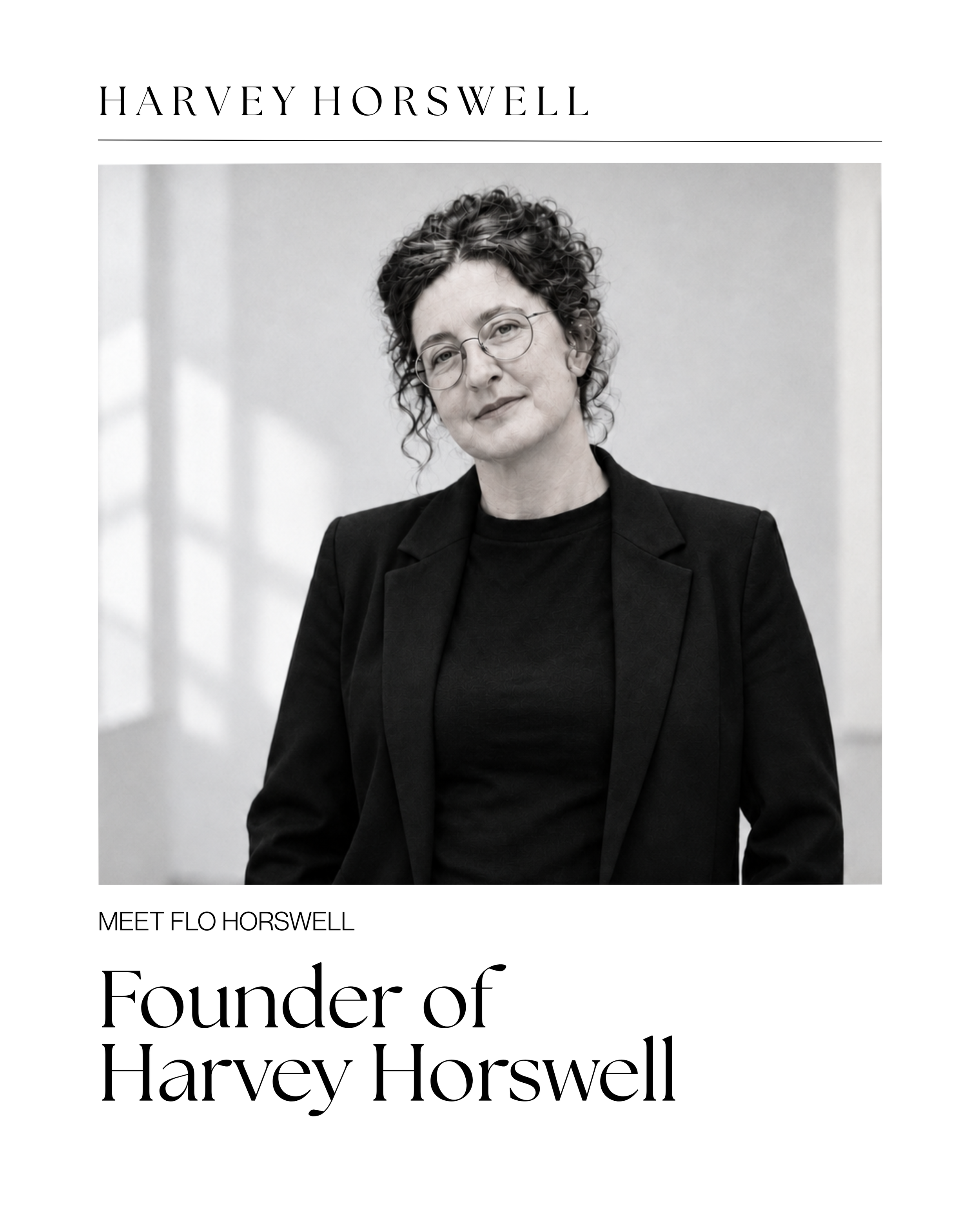 Meet Flo Horswell