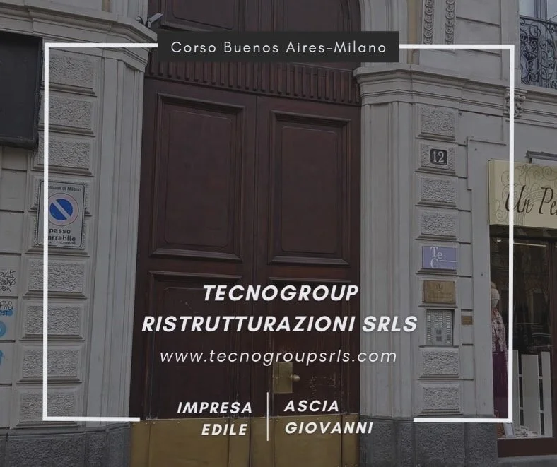 Building entrance with large wooden double doors, address number 12, and sign for TECNOGROUP RISTRUTTURAZIONI SRLS with website, located on Corso Buenos Aires in Milan, Italy.