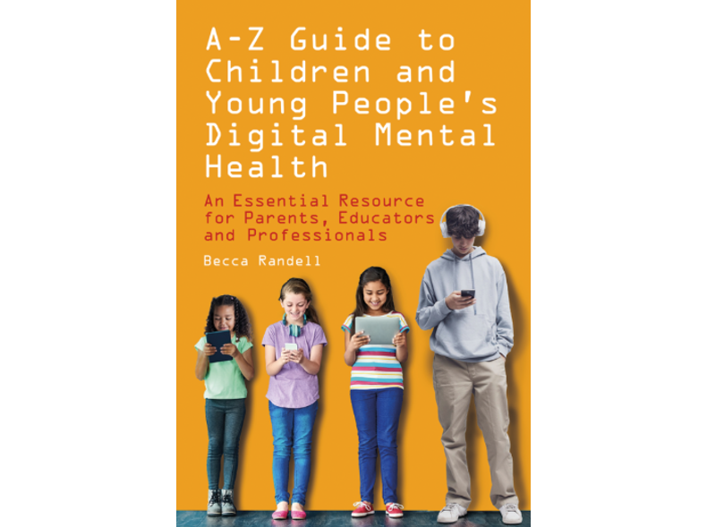 A - Z Guide to Children and Young People's Digital Mental Health