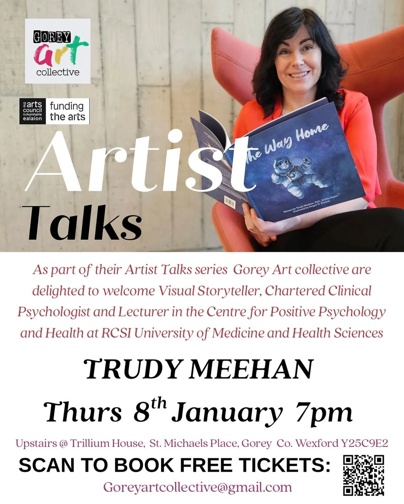 Our next visiting Artist is Clinical Psychologist Trudy Meehan. Her most recent artistic project is a children&rsquo;s picture book, The Way Home, in collaboration with illustrator Fergal O&rsquo;Connor. She is a Chartered Clinical Psychologist and a