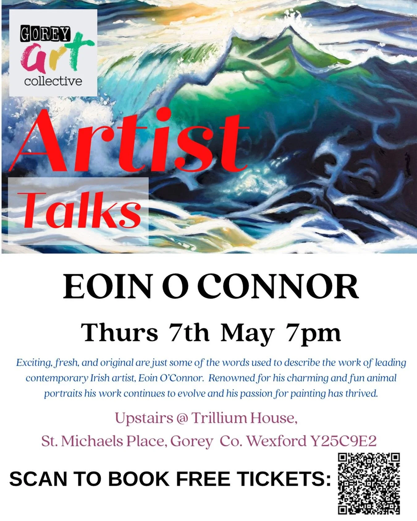 Renowned contemporary Artist Eoin O Connor will be joining us in the Collective Studios next week. Book your free ticket via qr code or link in stories.. places limited. Apologies incorrect date on previous poster, Eventbrite is correct ✅