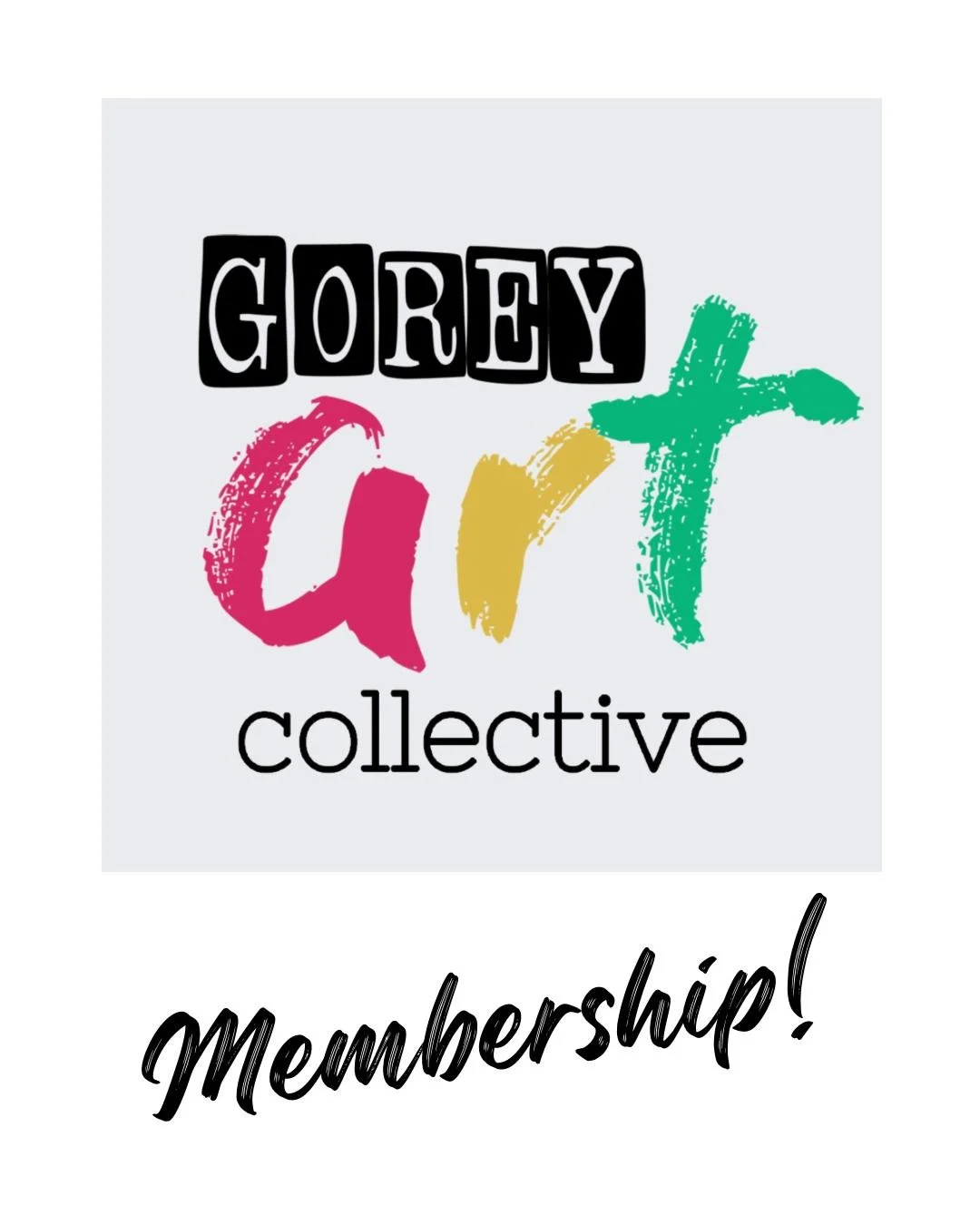 Gorey Art Collective Membership