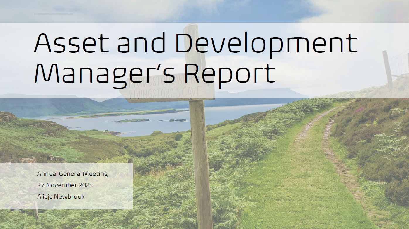 Asset &amp; Development Manager Report (AGM 2025)
