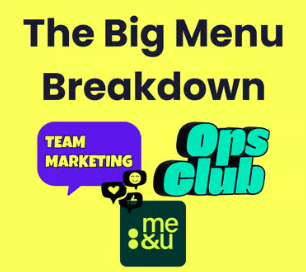 The Big Menu Breakdown