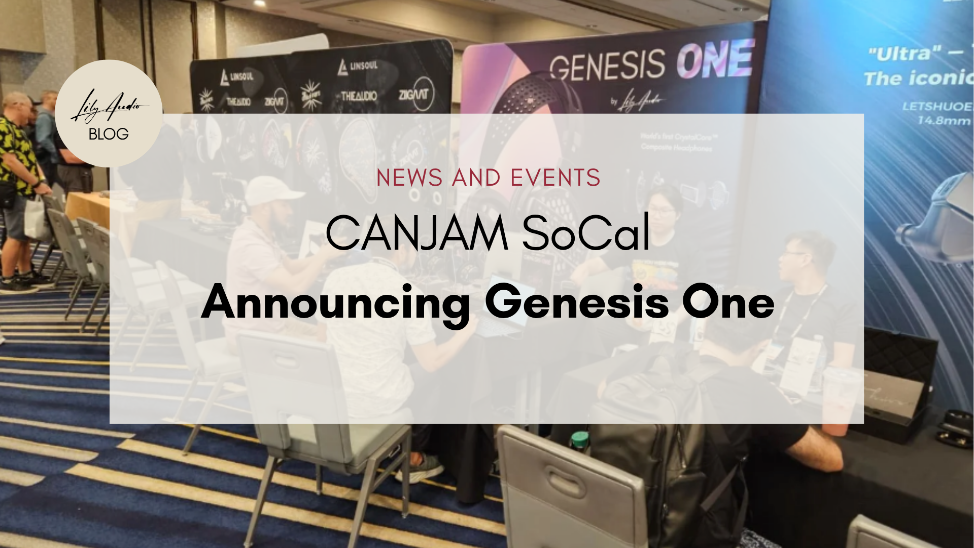 Genesis ONE at CanJam SoCal 2025