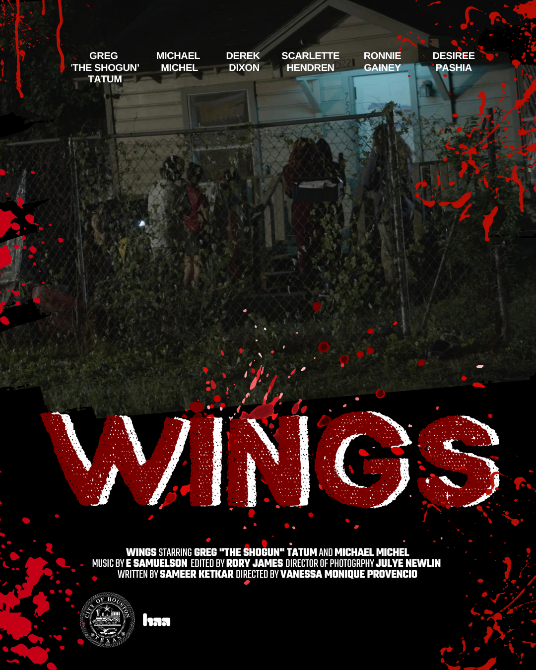 Poster for the movie 'WINGS' featuring Greg 'The Shogun' Tatum and Michael Michel, set against a dark background with blood splatters, displaying a house with people behind a fence.