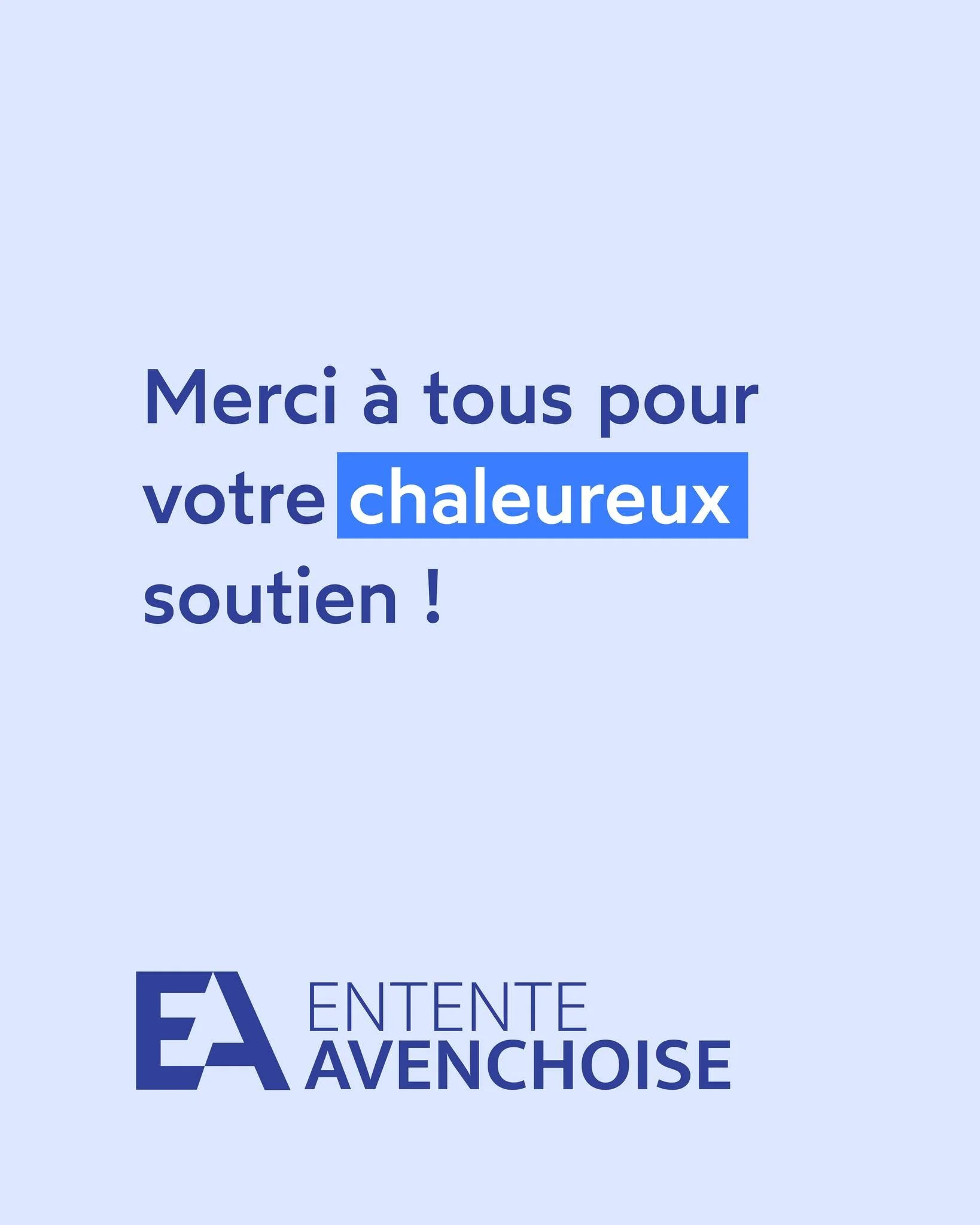 L&rsquo;Entente Avenchoise tient &agrave; remercier chaleureusement toutes les personnes qui nous soutiennent &agrave; Avenches.

Votre confiance, vos messages et votre engagement nous motivent &agrave; continuer &agrave; travailler pour notre commun