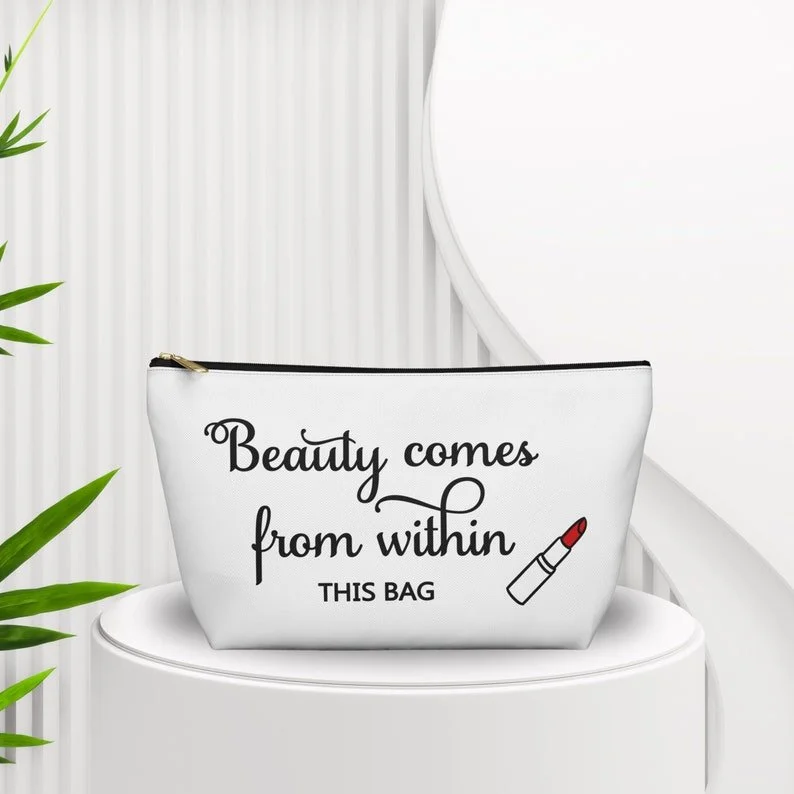 Beauty Comes From Within This Bag – Funny Makeup & Cosmetic Travel Pouch