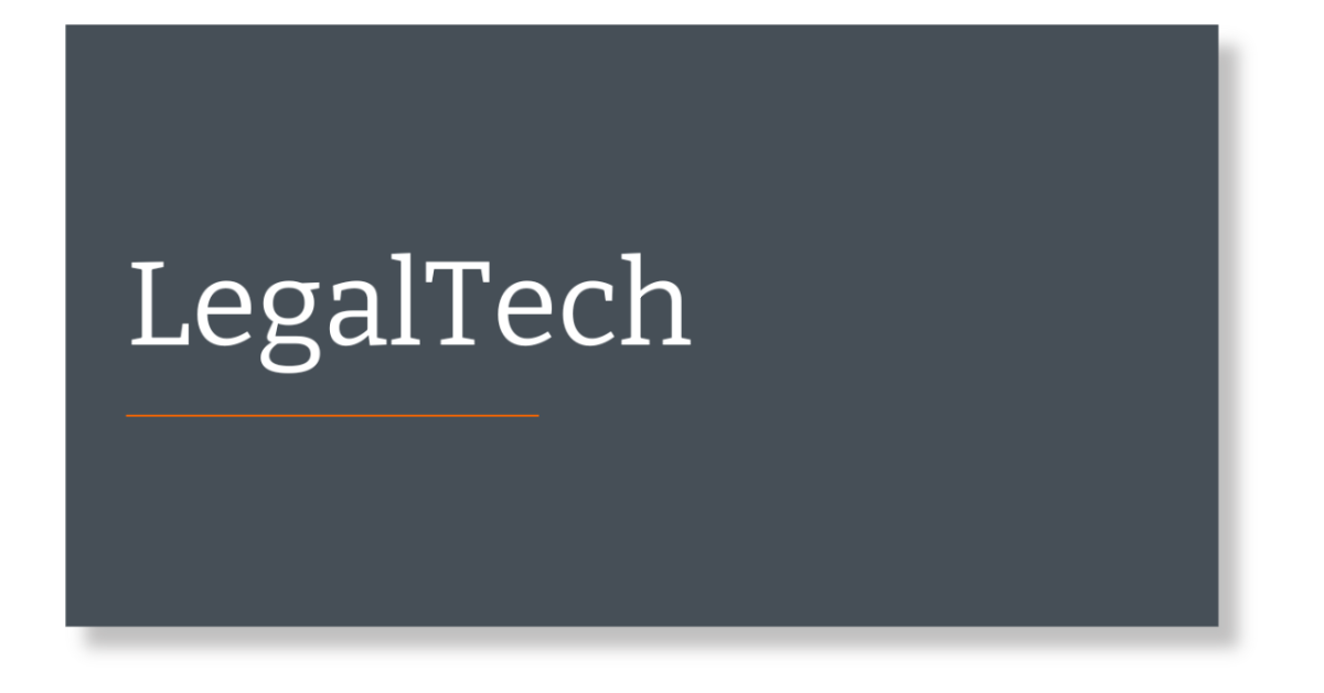 Legal Tech Series