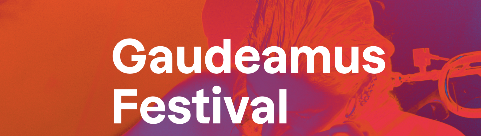 GAUDEAMUS FESTIVAL 