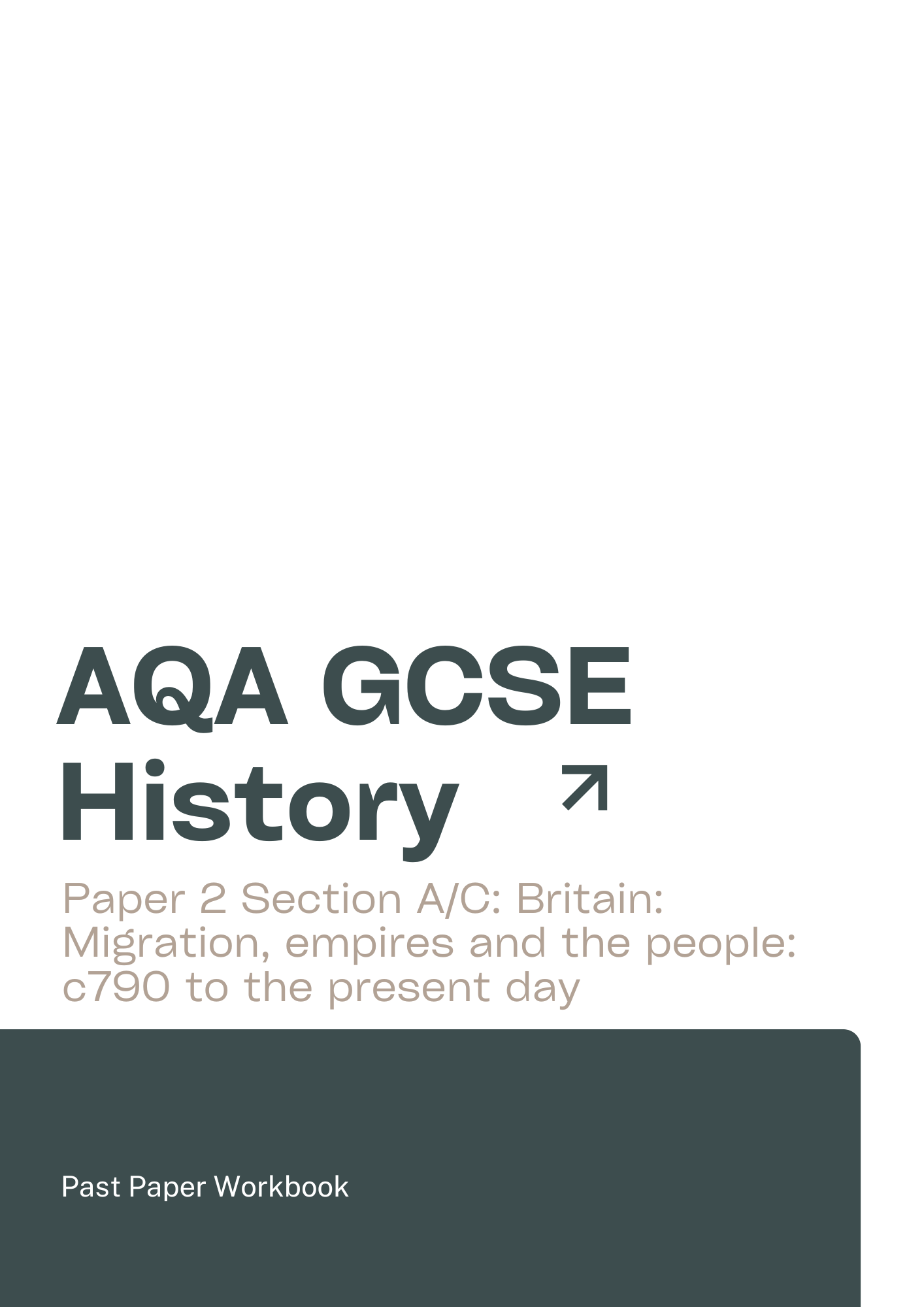 Paper 2 Section AC Britain Migration, empires and the peoplec790 to the present day.png