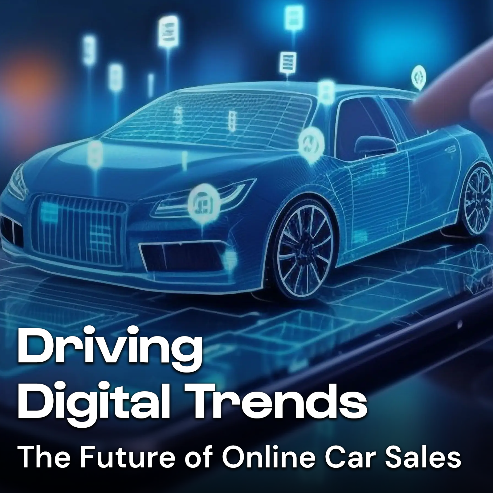 Driving Digital Trends