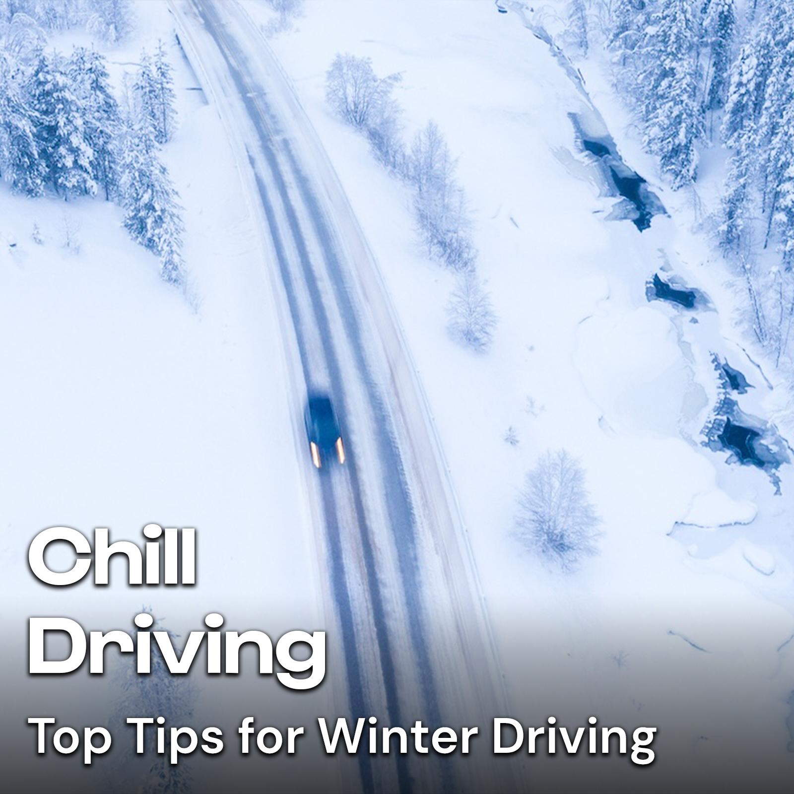 Chill Driving