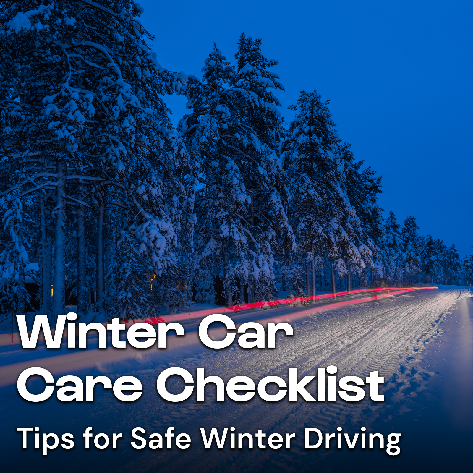 Winter Car Care Checklist