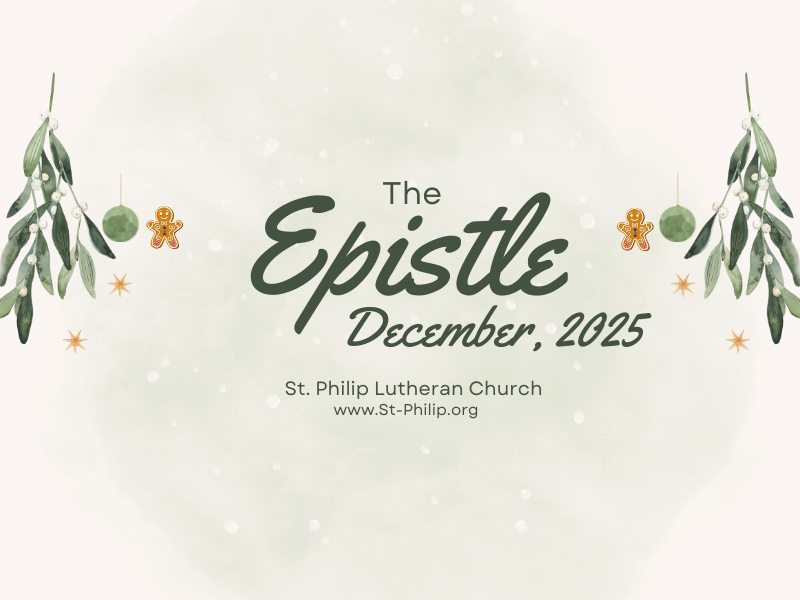 The Epistle Newsletter: December, 2025