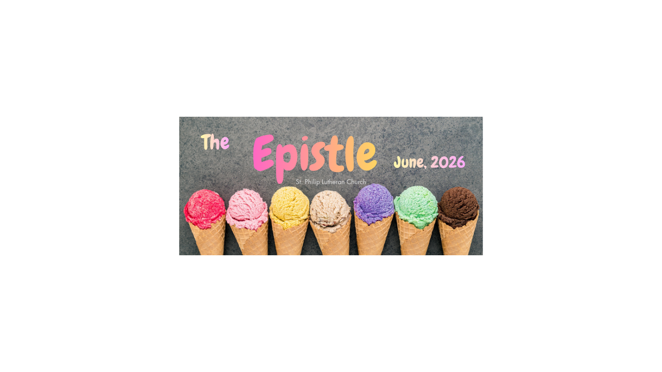 The Epistle Newsletter: June 2026 