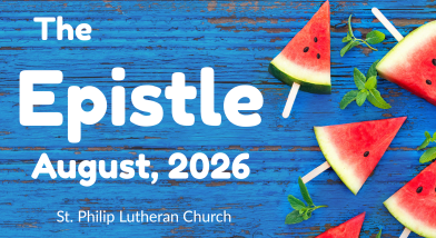 The Epistle Newsletter: August 2026