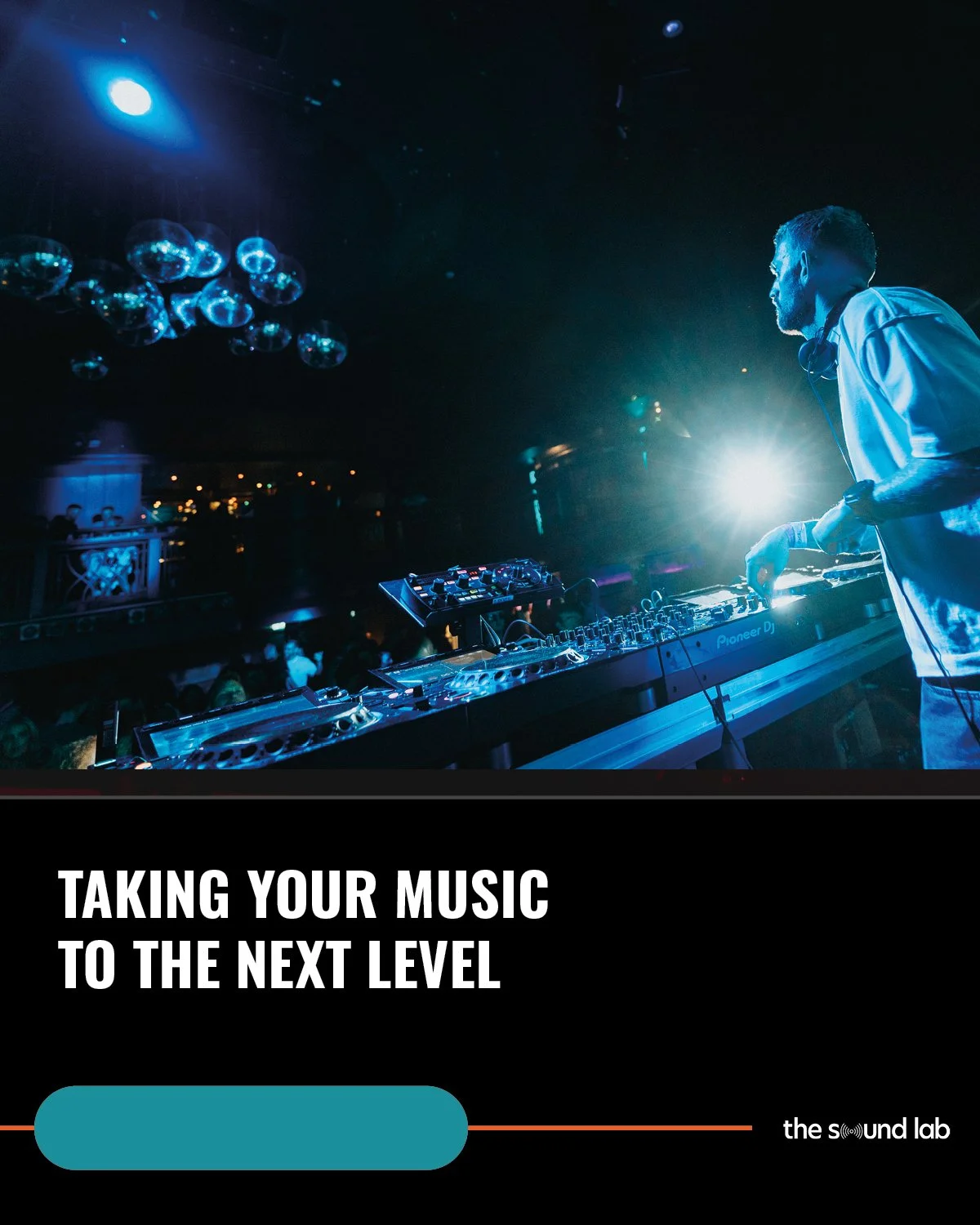 Taking Your Music to the Next Level: What I’d Do If I Were You