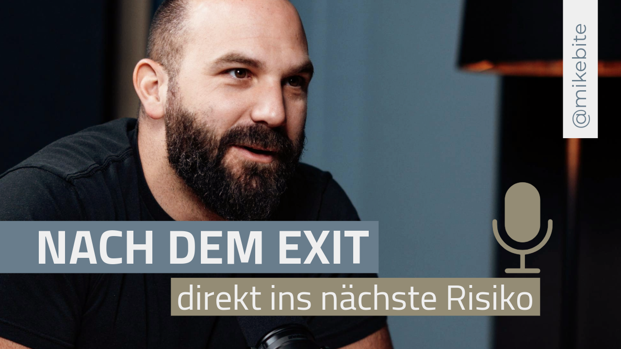 Nach dem Exit - direkt ins nächste Risiko