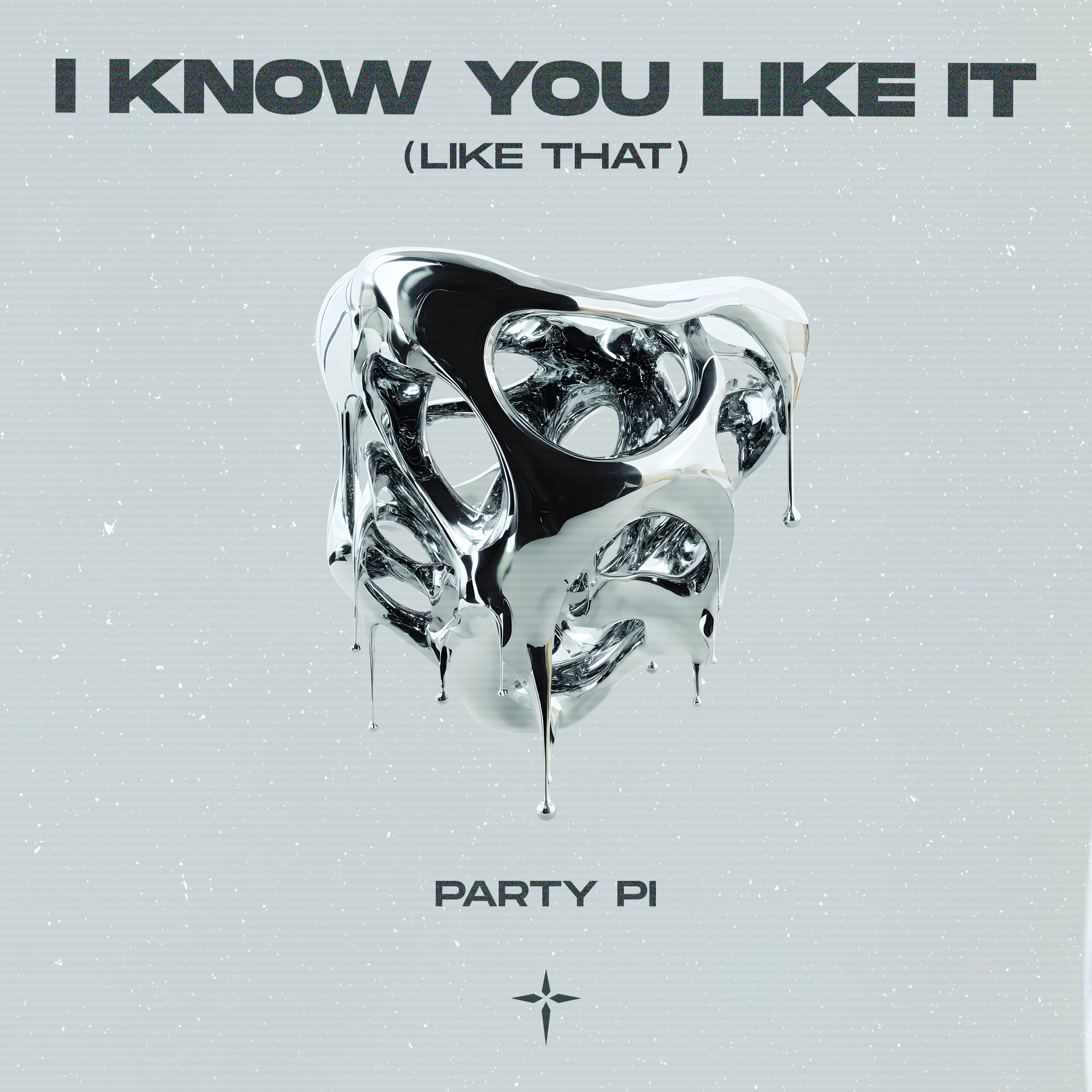Party Pi – I Know You Like It (Like That)