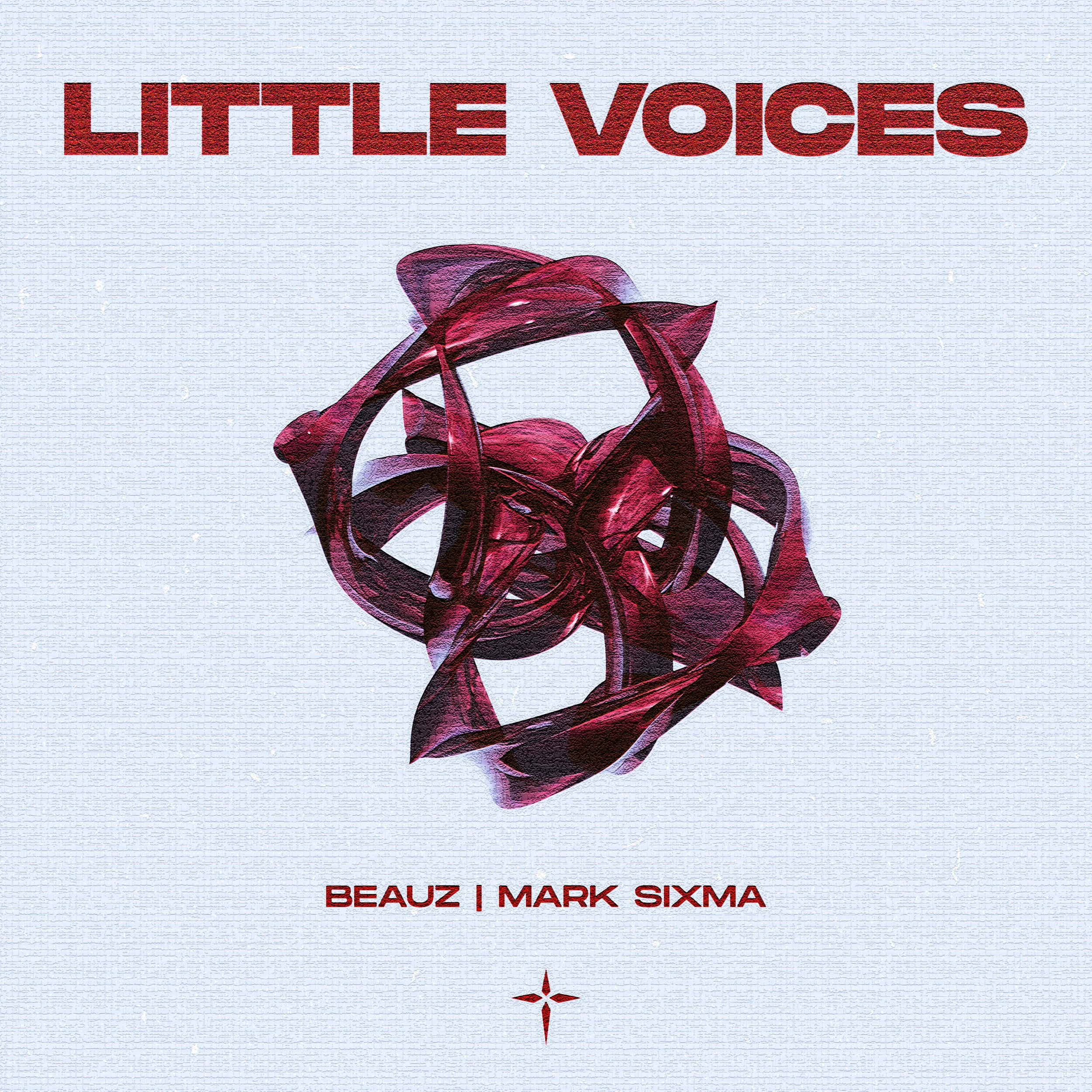 BEAUZ, Mark Sixma - Little Voices
