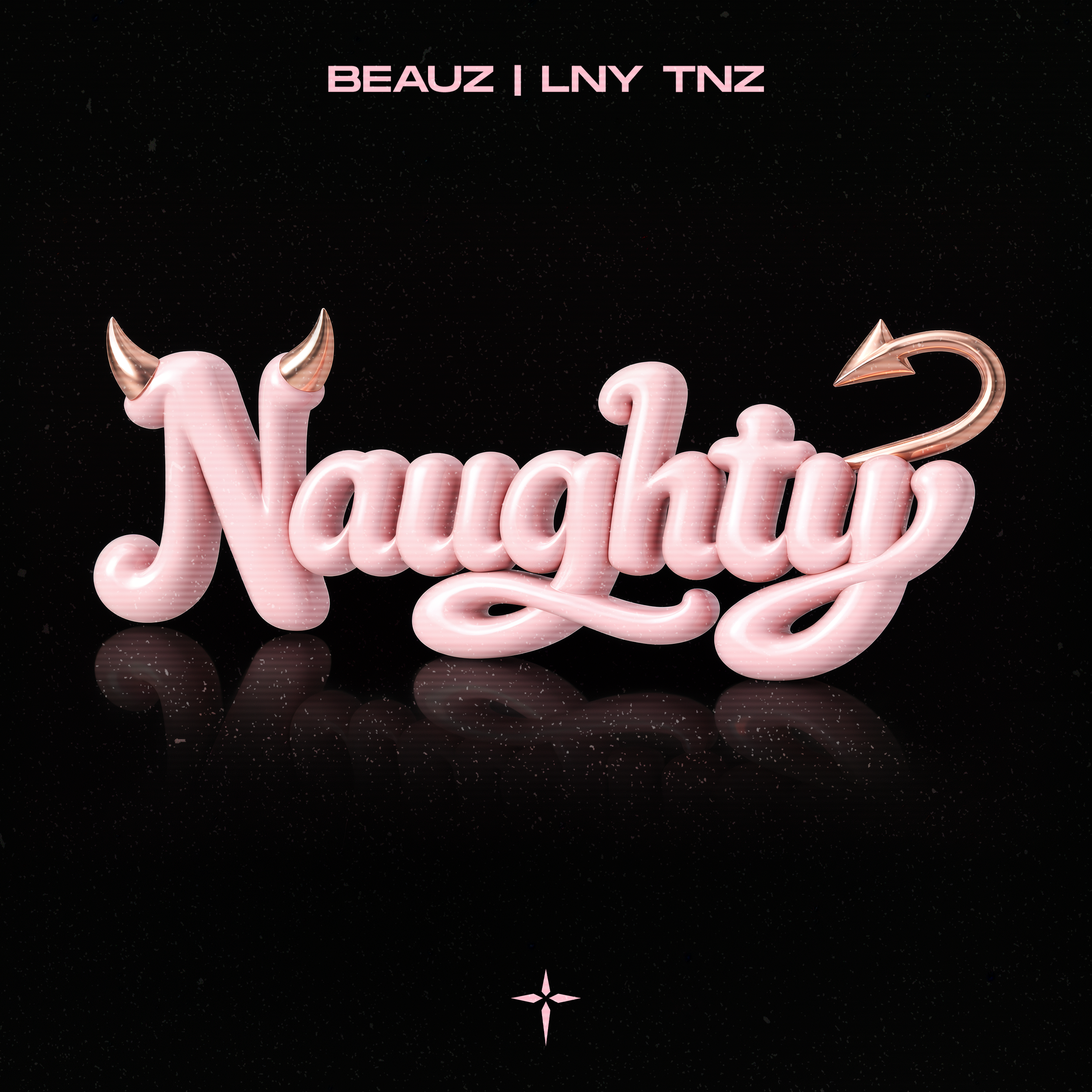 BEAUZ, LNY TNZ – Naughty