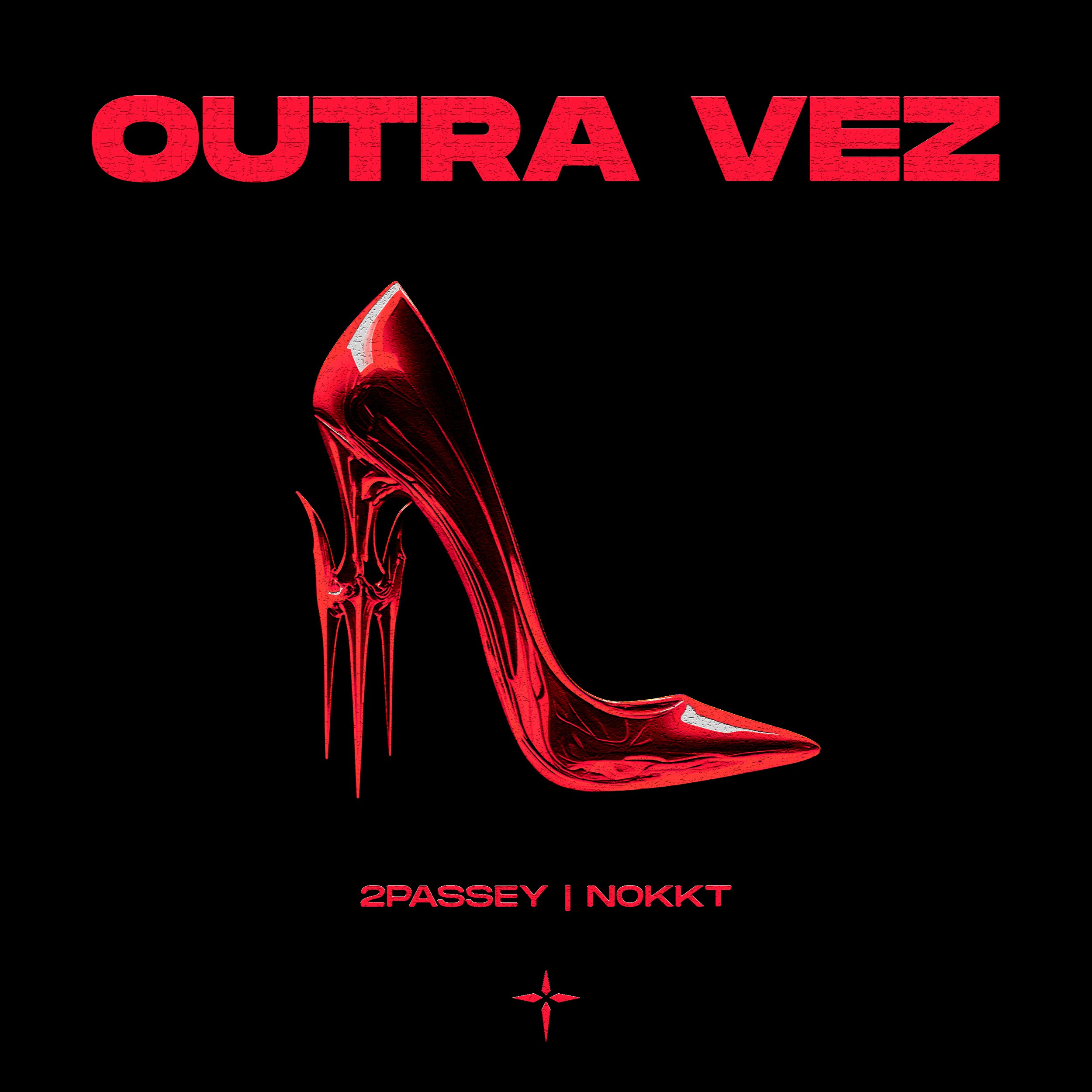 2Passey, NOKKT - Outra Vez