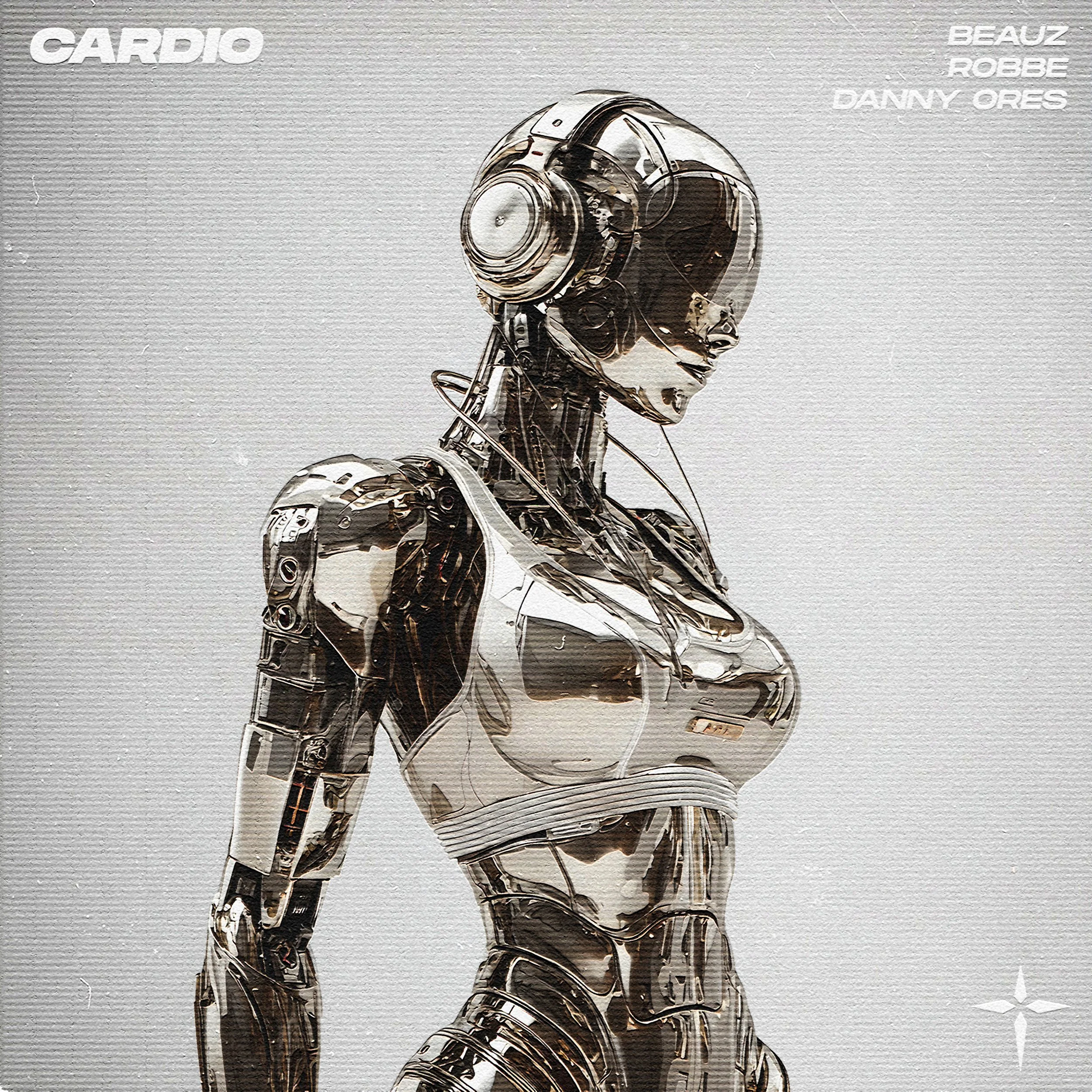 BEAUZ, Robbe, Danny Ores - Cardio