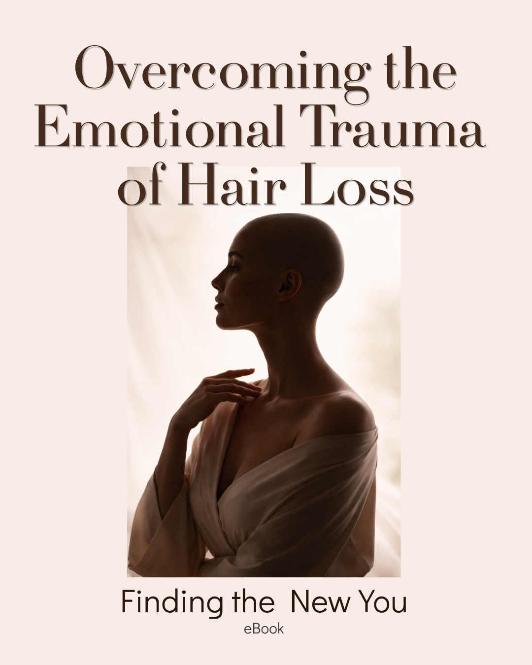 Overcoming The Emotional Trauma of Hair Loss- A Guide to Moving Forward with Confidence eBook | Free Journal included