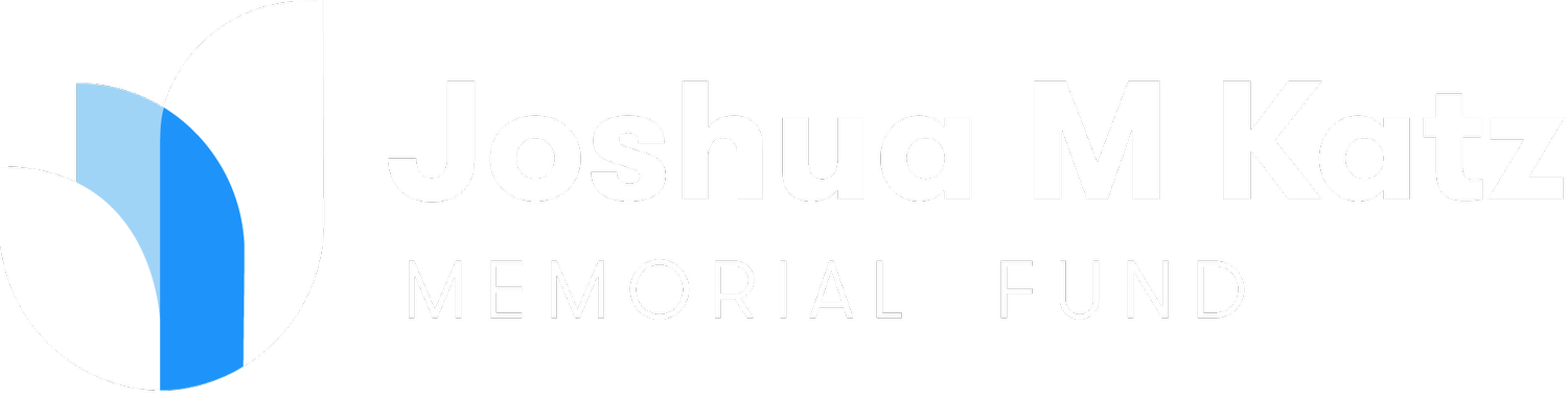 Joshua M Katz Memorial Fund