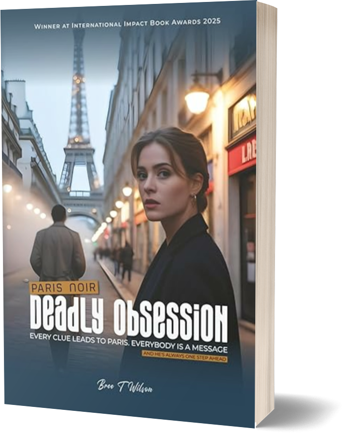 Book cover for Paris Noir: Deadly Obsession by Bree T. Wilson