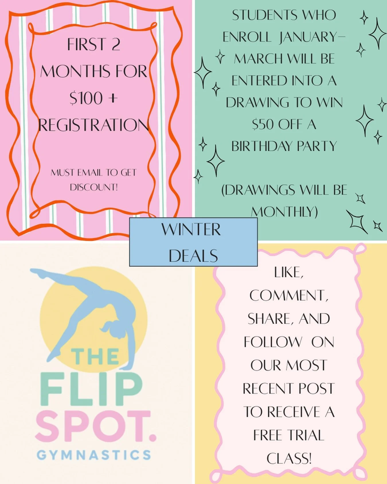 ❄️ WINTER DEALS ARE HERE ❄️
New year, new flips 🤸&zwj;♀️
✨ First 2 months for $100 + registration 
🎉 Enroll Jan&ndash;March for a chance to win $50 off a birthday party (must have registration filled out!) 
🎁 PLUS a FREE trial class when you like,