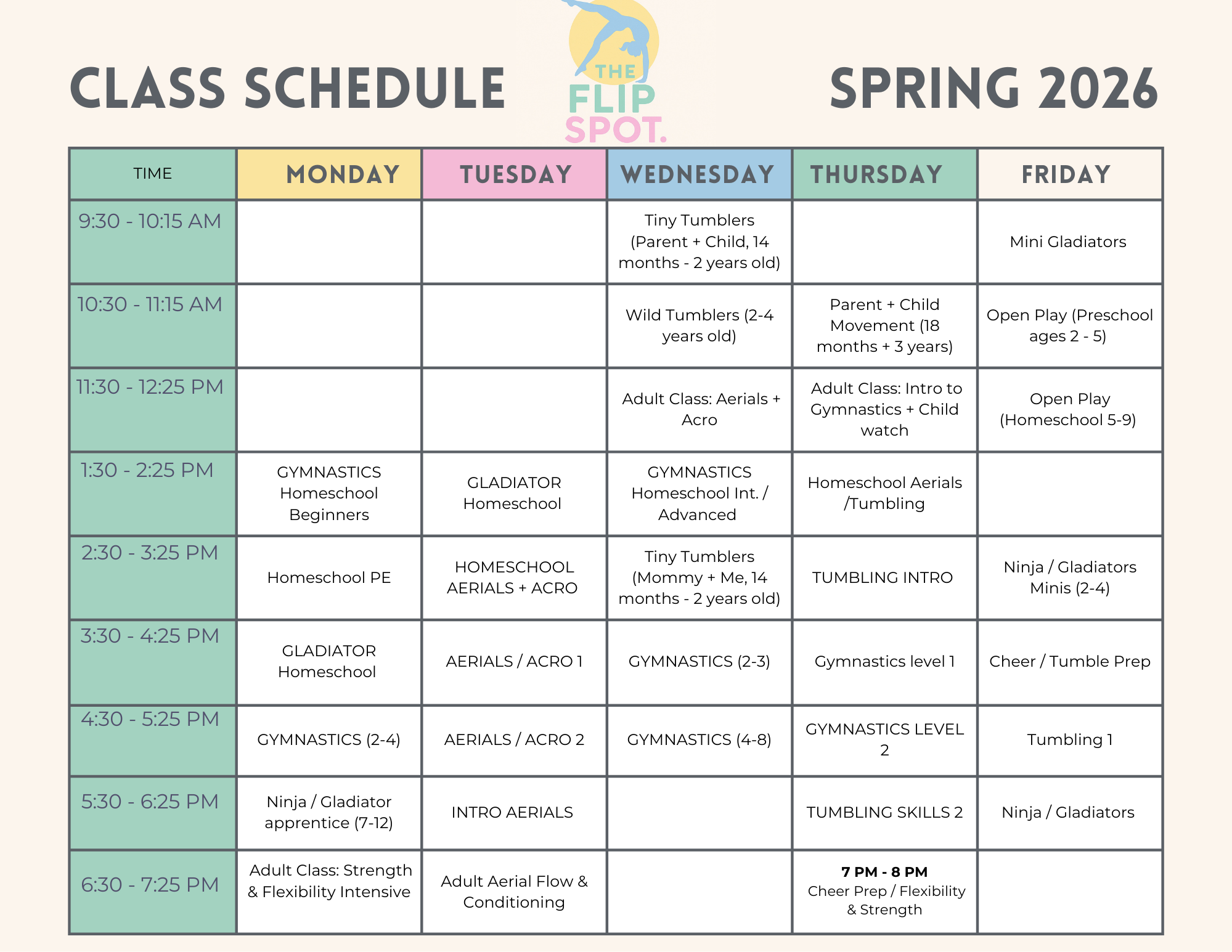 Class schedule for The Flip Spot, Spring 2026, with days and times, including various gymnastics, homeschool, tumbling, and ninja classes for children and adults.