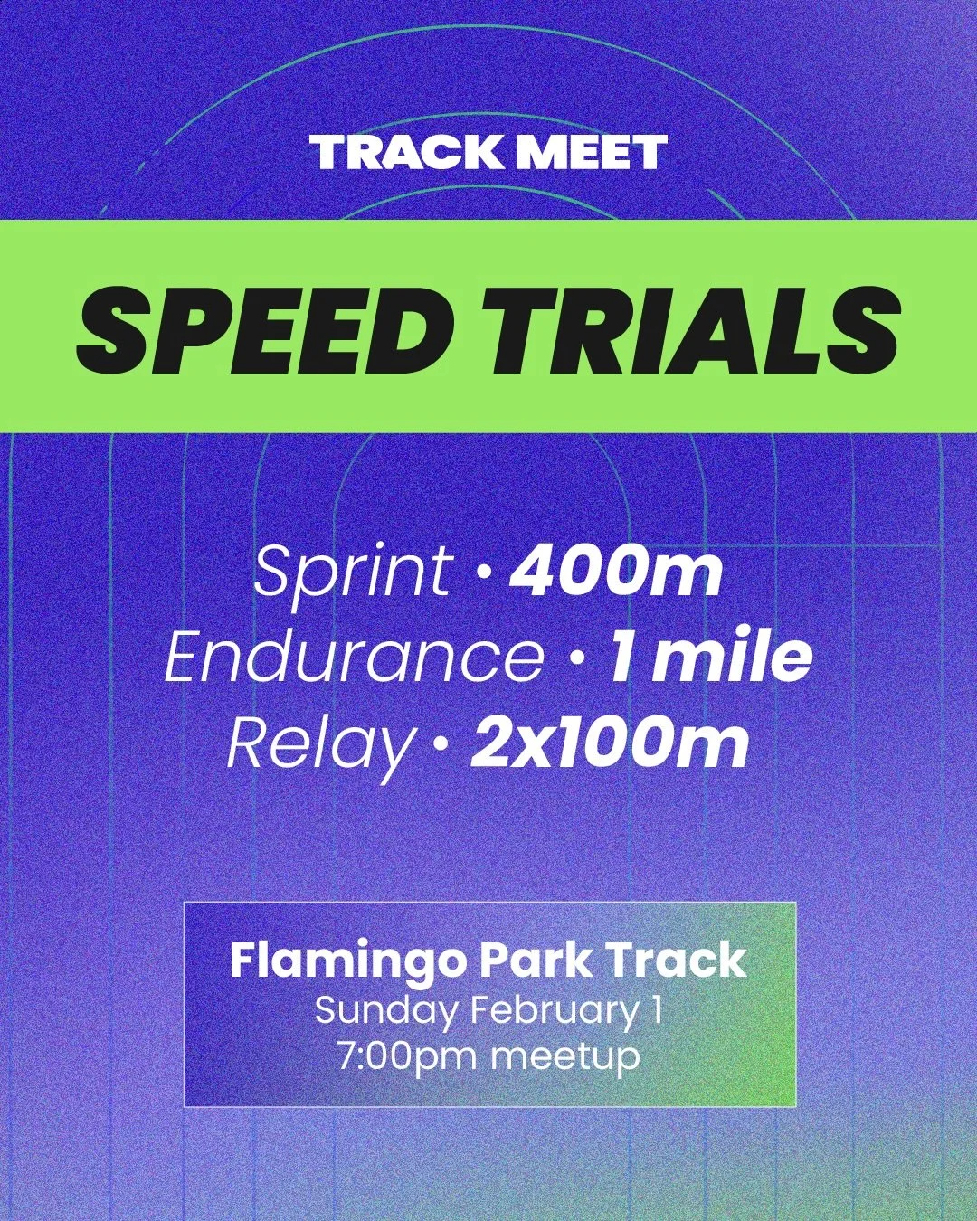 Lockeddd innn 😤🤩 next Speed Trials are gonna beeee 🔥🔥 Send this to that friend you wanna race 🪽🪽🪽

Next (mini) Track Meet:
🥇 Distances: 400m, 1 mile, 2x100m Relay
📍Where: Flamingo Park Track
🗓️ When: Sunday, February 1 &bull; 7:00pm meetup

