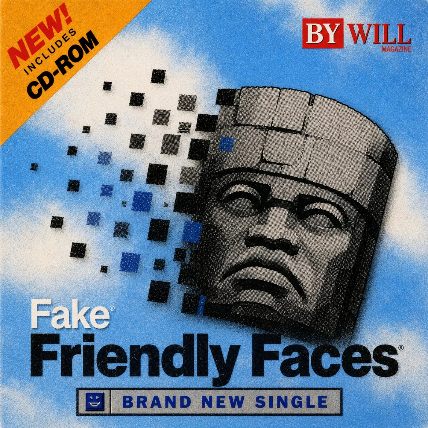'Fake Friendly Faces' Digital Download