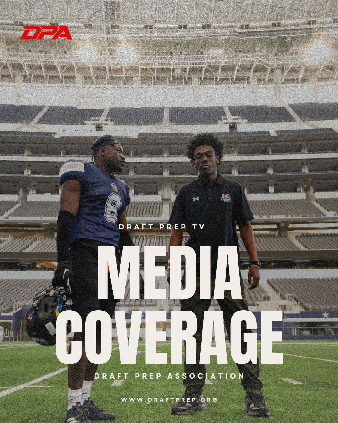 Two young men standing on a football field inside a stadium, one in a blue football uniform and the other in a black shirt, with overlaid text about media coverage for a draft prep event.
