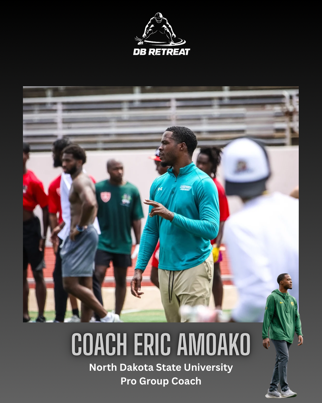 A coach speaking to athletes on a football field during a training session, with a North Dakota State University banner and a small image of a man in green athletic gear.