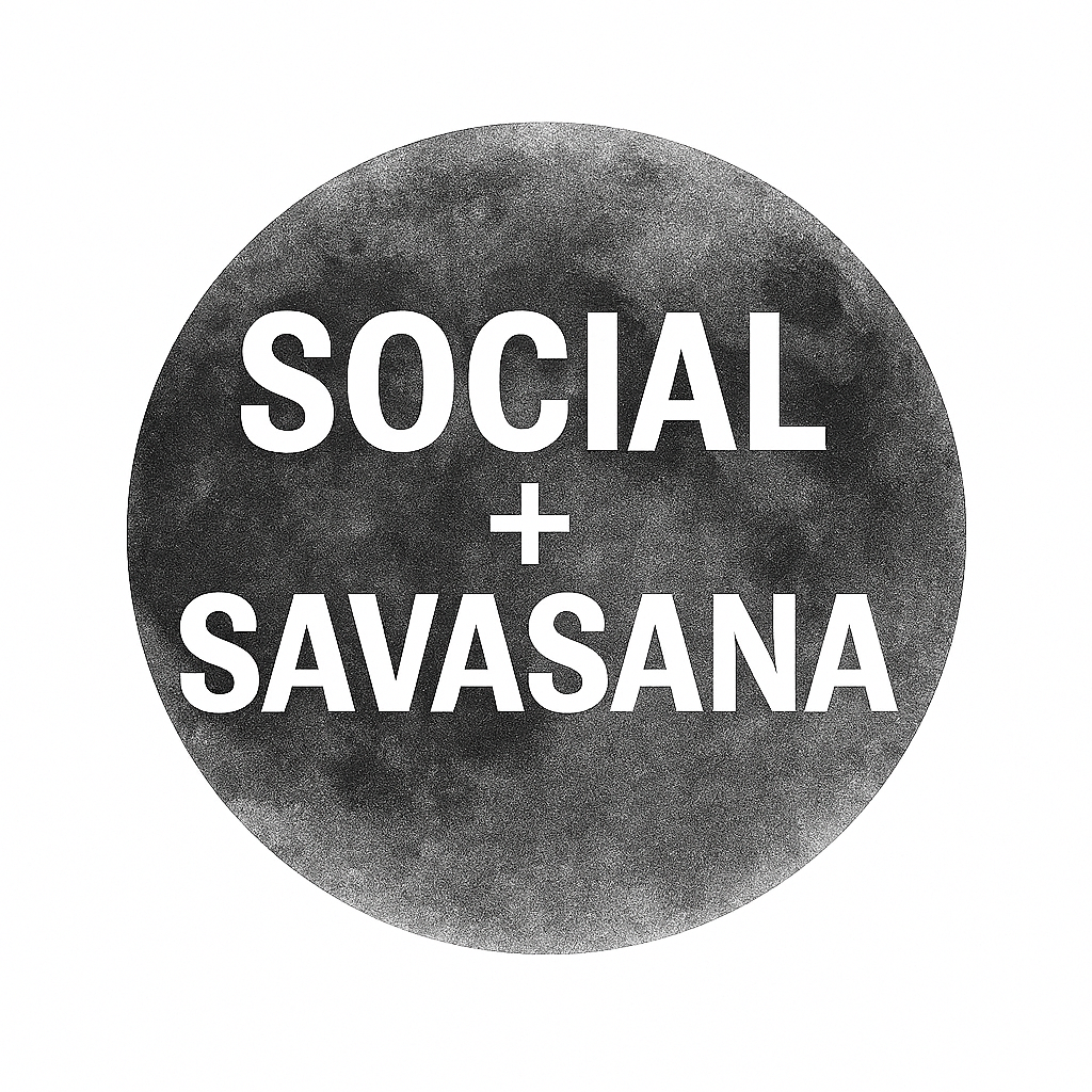 Social + Savasana