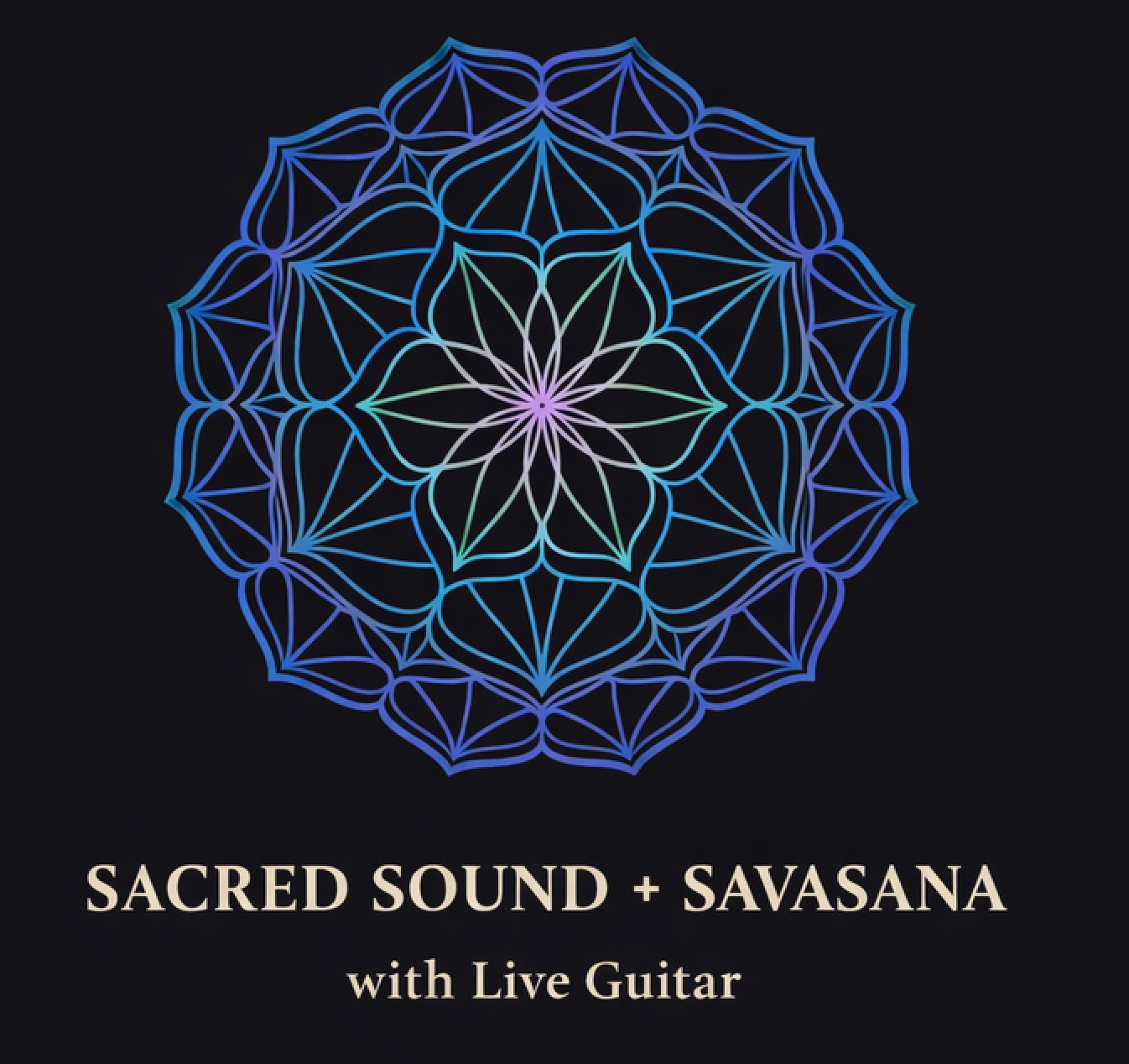 Sacred Sound and Savasana
