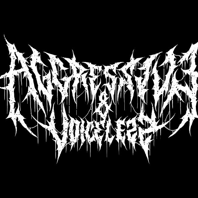 Aggressive & Voiceless