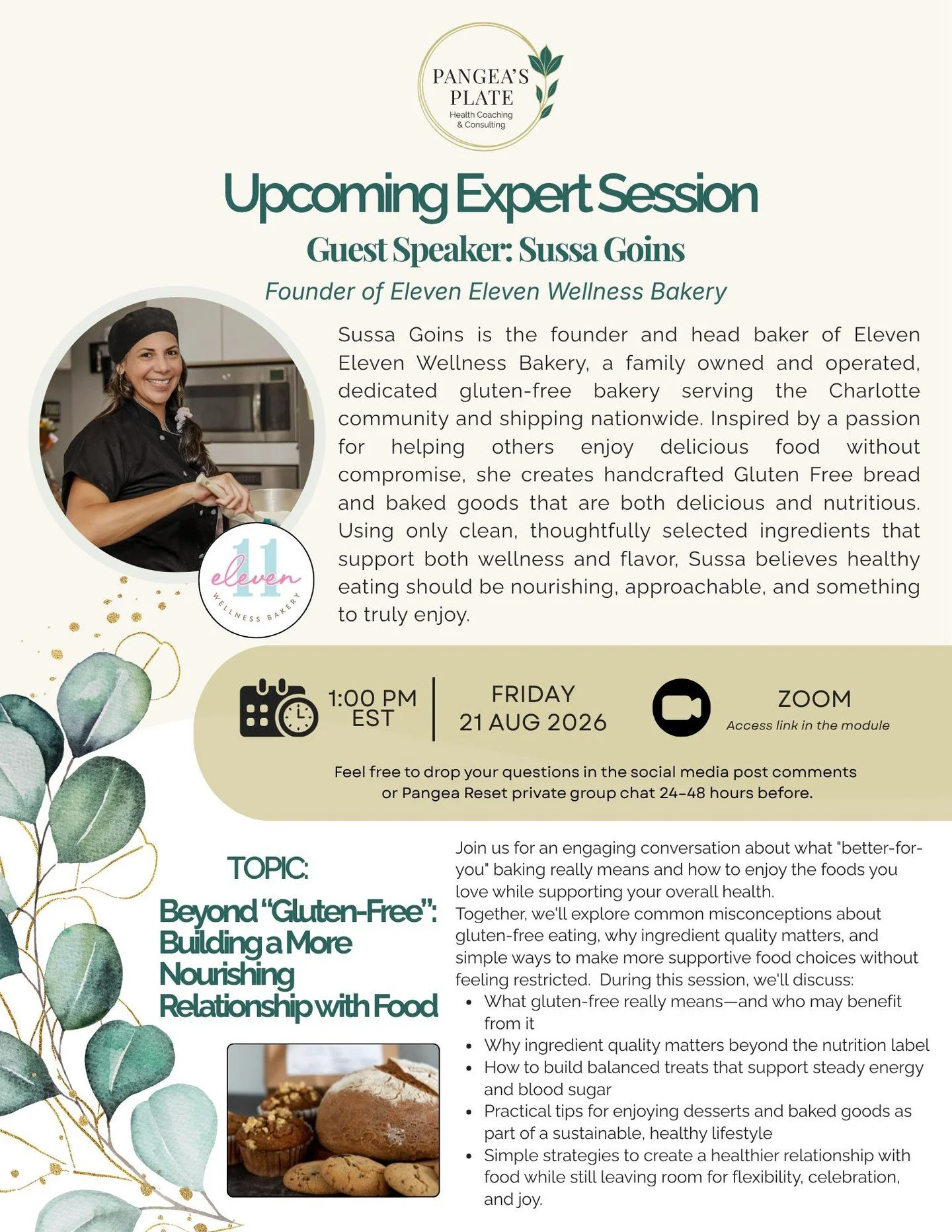 ✨ New Date, Same Inspiring Conversation!

Life happens and sometimes schedules shift! Our upcoming Expert Guest Session with Sussa Goins, founder of Eleven Eleven Wellness Bakery, has been rescheduled to Friday, August 21 at 1:00 PM EST.

Join us as 