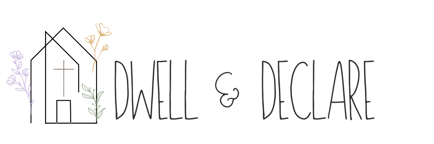  DWELL &amp; DECLARE