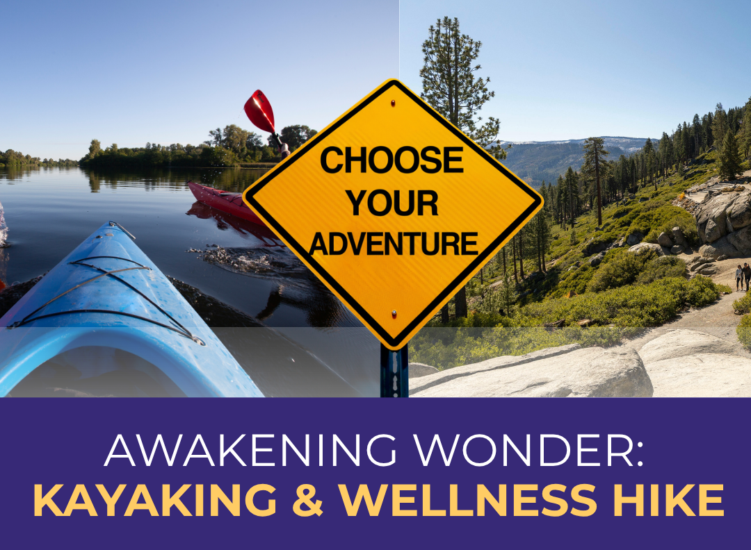 Awakening Wonder: Kayaking &amp; Wellness Hike&nbsp;
