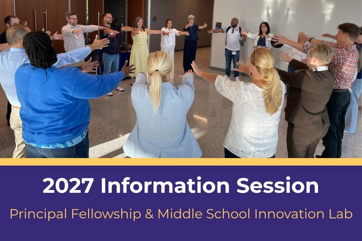  2027 Principal Fellowship & Middle School Innovation Lab: Information Session 
