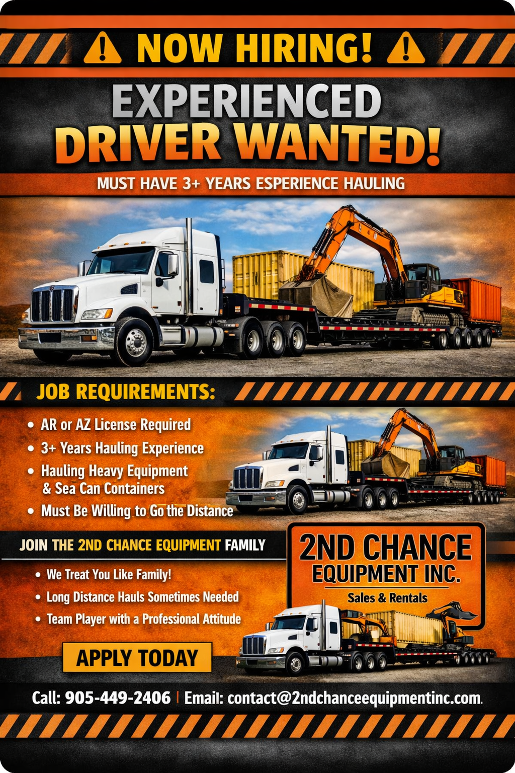 A job advertisement for experienced drivers at 2nd Chance Equipment Inc., featuring a white semi-truck with a flatbed trailer carrying heavy machinery and containers, with bold text highlighting hiring needs and requirements.