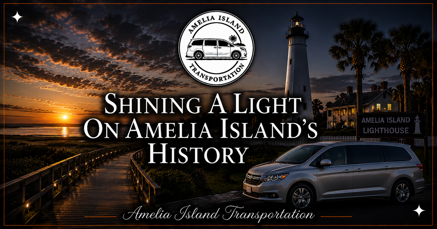 Shining a Light on Amelia Island’s History