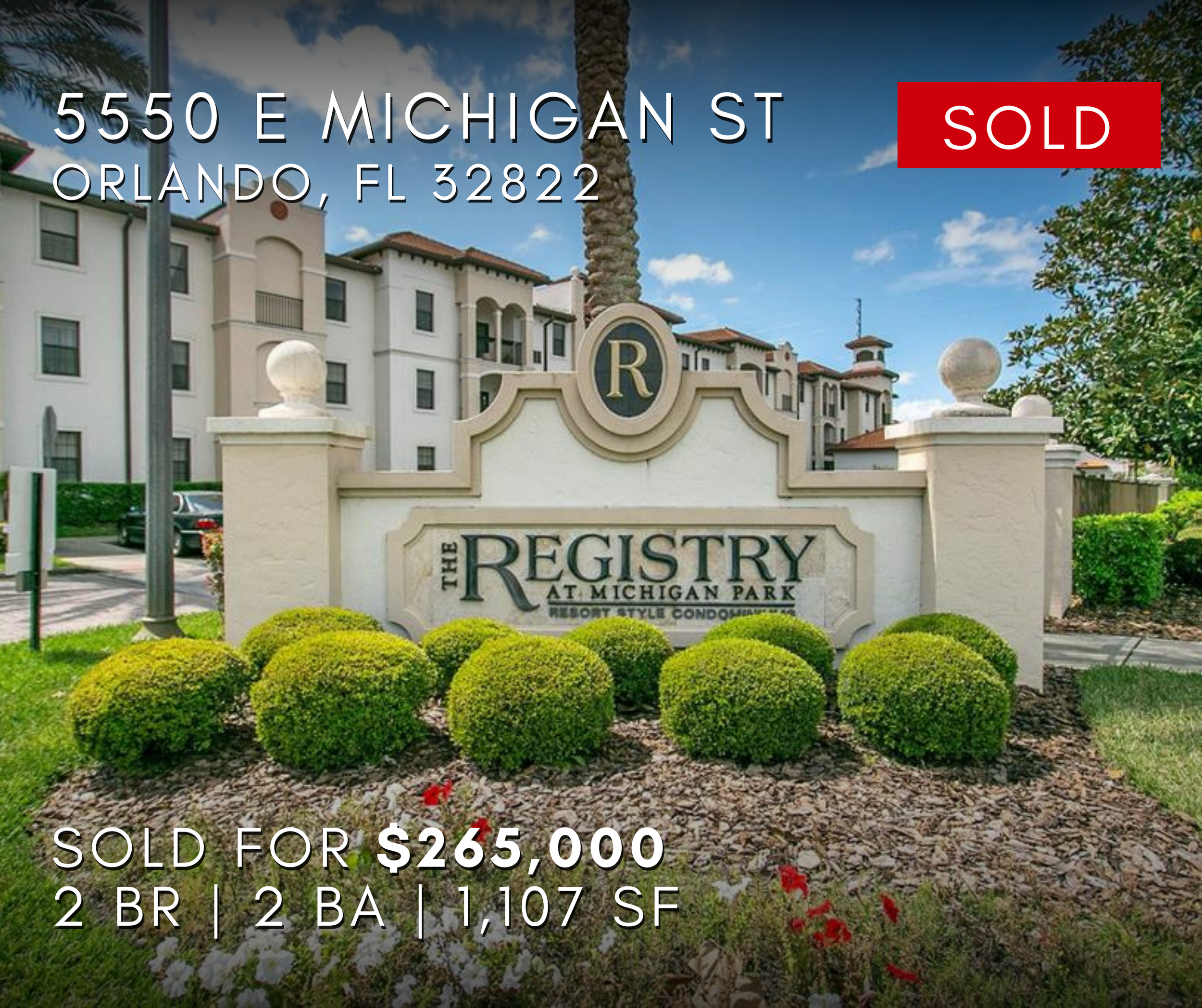 5550 E Michigan Street, Orlando, Florida 32822 The Registry at Michigan Park, a resort-style condominium complex in Orlando, Florida, with a background of apartment buildings, a palm tree, and a blue sky.